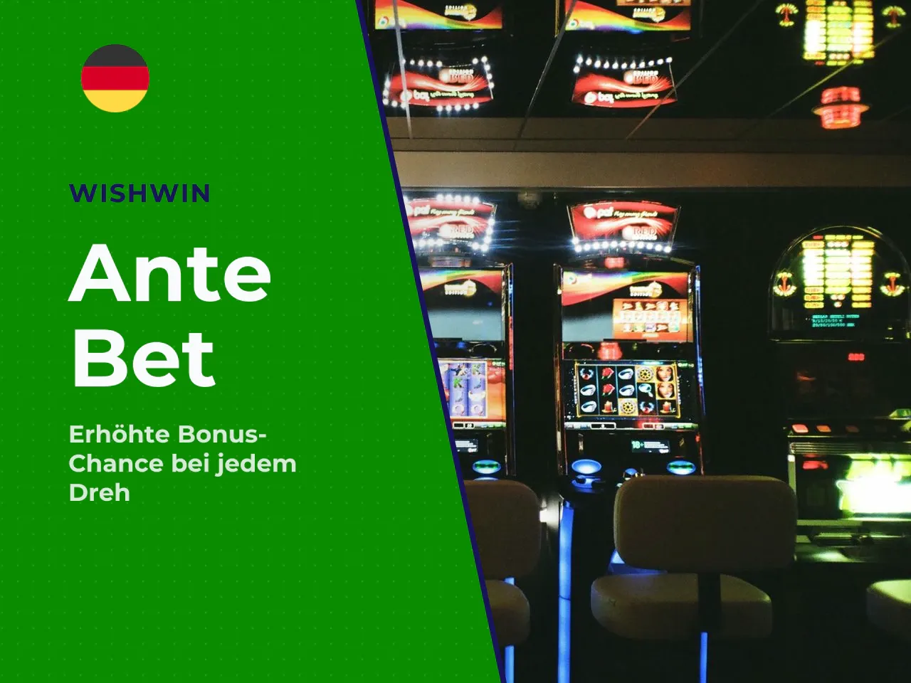 Die Ante-Bet-Funktion Einsatzerhöhung um 25